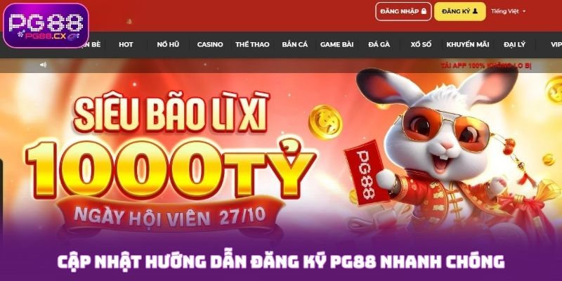 Cập nhật hướng dẫn đăng ký PG88 nhanh chóng