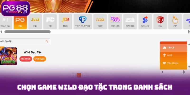 Chọn game Wild Đạo Tặc trong danh sách nổ hũ PG88
