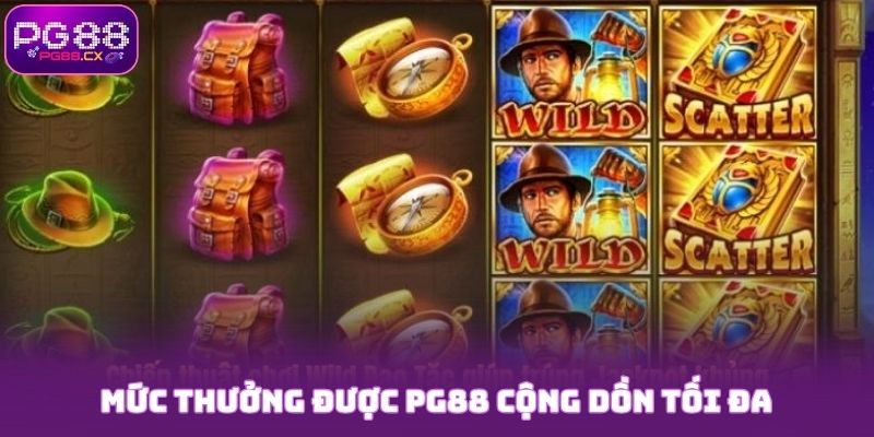 Mức thưởng được PG88 cộng dồn tối đa