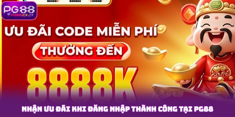 Nhận ưu đãi khi đăng nhập thành công tại PG88