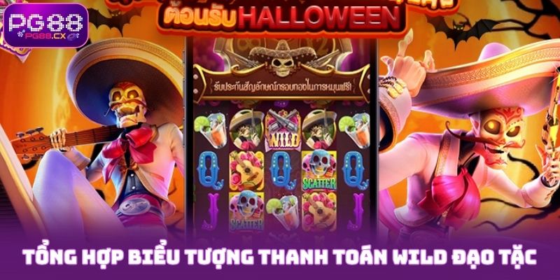 Tổng hợp biểu tượng thanh toán Wild Đạo Tặc PG88